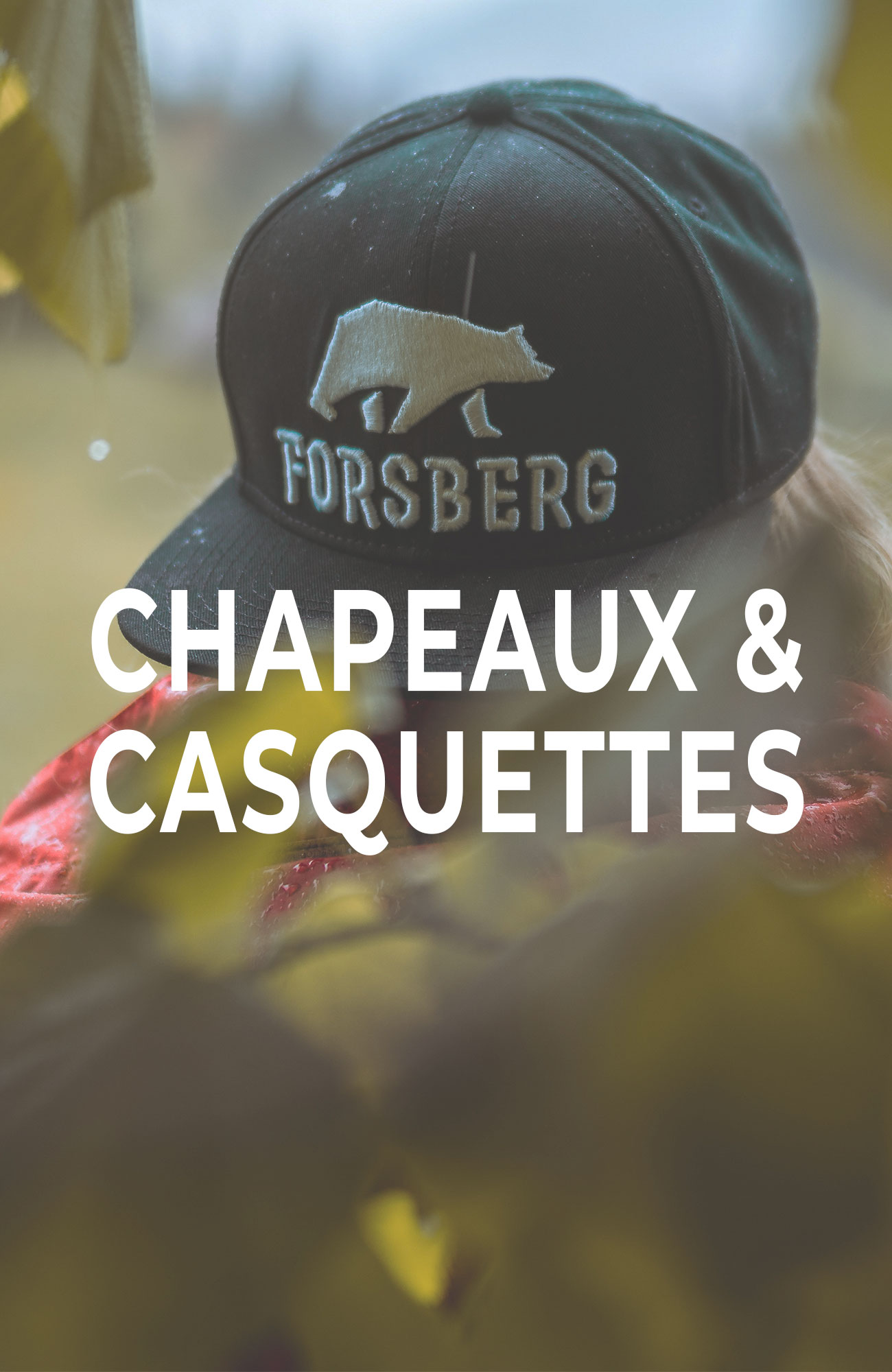 Casquettes & Chapeaux